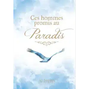 Ces Hommes promis au Paradis- Editions Al imam