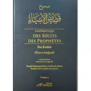 L'authentique des Récits des Prophètes (2 volumes)